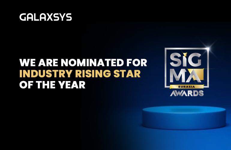 We are nominated for “Industry Rising Star of the Year”, SiGMA Eurasia Awards