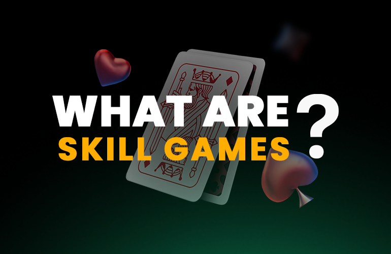 What are Online Skill Games: Take Your Skills to the Next Level