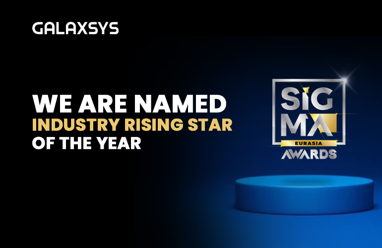 Galaxsys Wins “Industry Rising Star of the Year” at SiGMA Eurasia Awards 2023