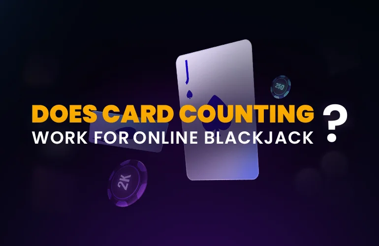 A contagem de cartas funciona no Blackjack online?