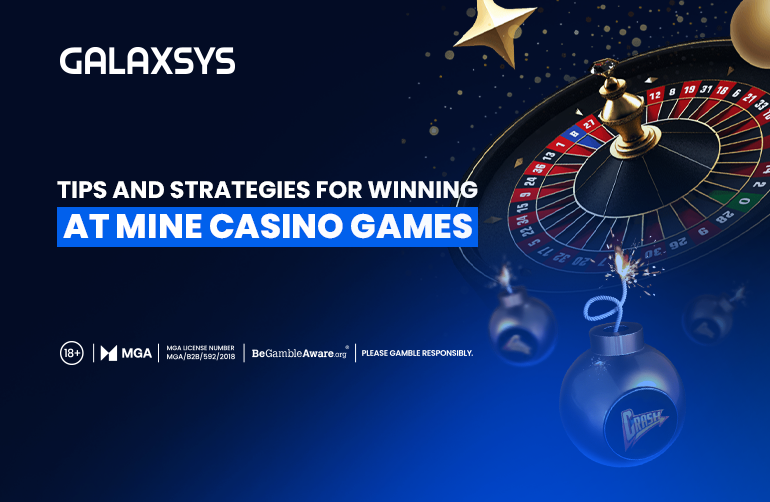 Mine Casino Games: Tips and Strategies for Winning
