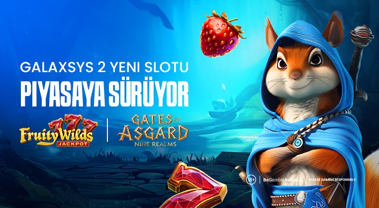 Galaxsys, Fruity Wilds ve Gates of Asgard ile Slot Serisini Genişletiyor