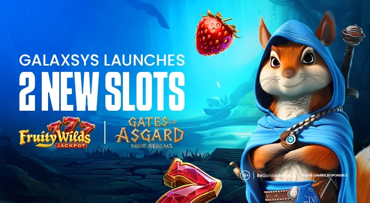 Galaxsys Expands Slot Lineup with Fruity Wilds and Gates of Asgard
