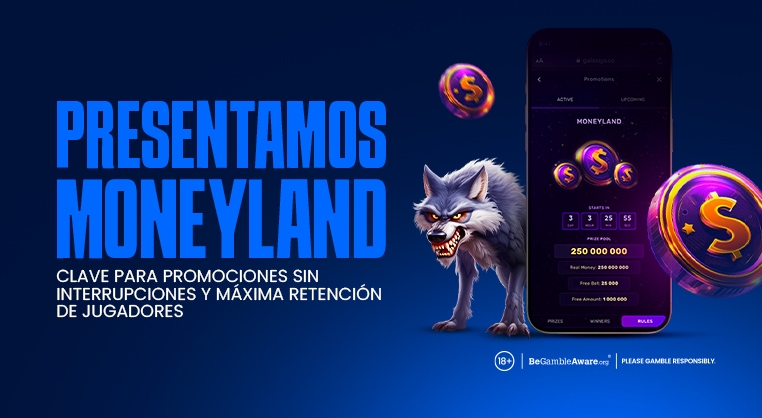 Galaxsys lanza MoneyLand – Una nueva herramienta promocional interna para una interacción fluida con el jugador