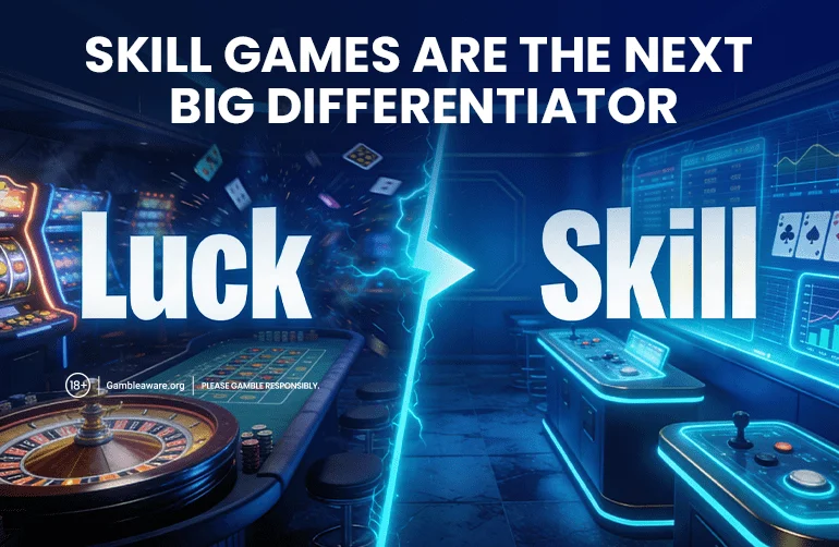 Skill Games in Online Casinos: The Next Big Differentiator