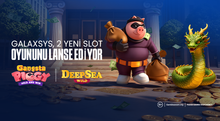Galaxsys, Gangsta Piggy ve Deep Sea Wild ile Slot Portföyünü Genişletiyor