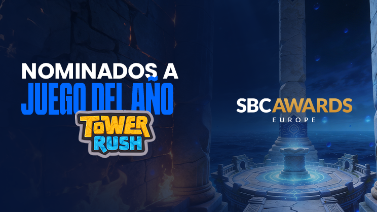Tower Rush, nominado a “Juego del Año” en los SBC Europe Awards 2026