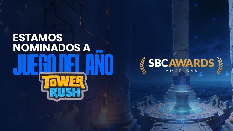 "Tower Rush", finalista al premio "Juego del año" en los SBC Awards Americas